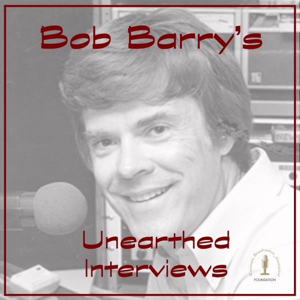 Bob Barry's Unearthed Interviews Artwork