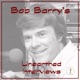 Bob Barry's Unearthed Interviews