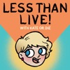 LESS THAN LIVE with KATE OR DIE artwork