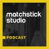 Matchstick Studio Podcast artwork