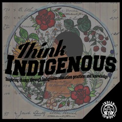 Think Indigenous - Angie Caron