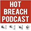 Hot Breach Podcast artwork