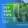 DIY SEO Tips with Jennifer Rogina artwork