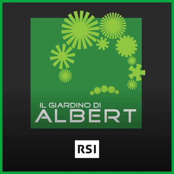 Il giardino di Albert - RSI - Radiotelevisione svizzera -