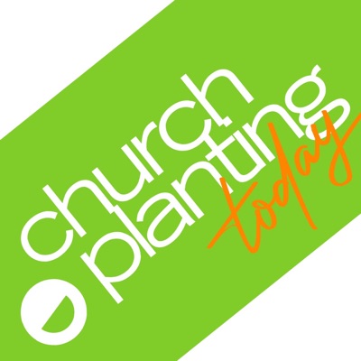 Church Planting Today Church Planting Today