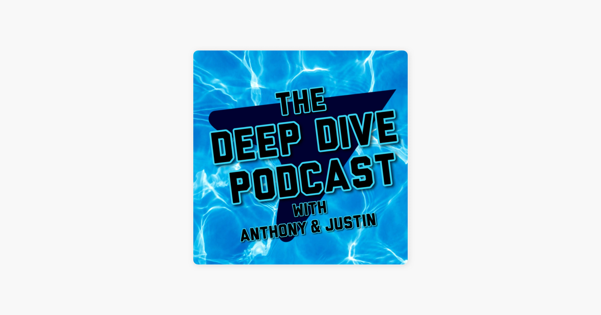 ‎The Deep Dive on Apple Podcasts