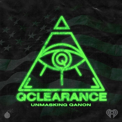 Q Clearance: The Hunt for QAnon Q Clearance: The Hunt for QAnon