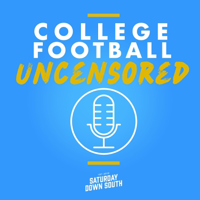 College Football Uncensored podcast