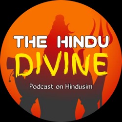 The Hindu Divine (podcast on Hindusim)