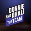 Donnie and Dhali - The Team