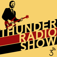 Thunder Radio Show podcast