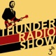 Thunder Radio Show