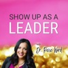 Show Up as a Leader with Dr. Rosie Ward artwork