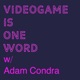 Videogame Is One Word