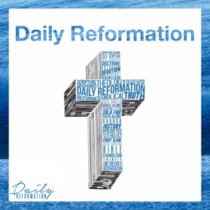 Daily Reformation
