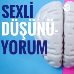 Seksli Düşünüyorum 