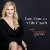 Earn More As A Life Coach artwork