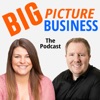 Big Picture Business Podcast artwork