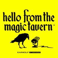 Hello From The Magic Tavern