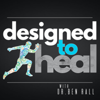 Designed To Heal: Your Body's Amazing Healing Power podcast