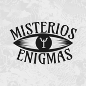 Misterios y Enigmas - Misterios y Enigmas