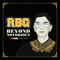 RBG: Beyond Notorious podcast