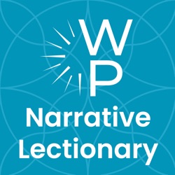 Narrative Lectionary 564: Parables in Mark - January 14, 2024