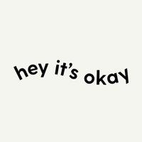 Hey It's Okay podcast
