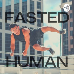Fasted Human