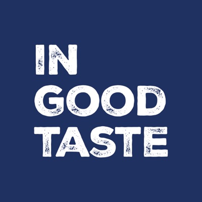 In Good Taste In Good Taste