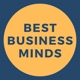 The Best Business Minds