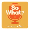 So What? A Podcast artwork
