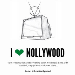 I Love Nollywood Podcast