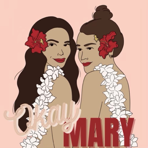 Okay Mary Artwork