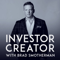 Investor Creator with Brad Smotherman