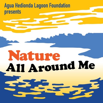 Nature All Around Me Nature All Around Me