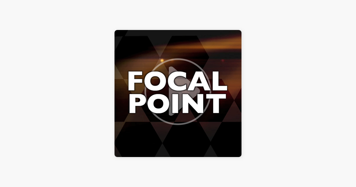 ‎Focal Point: Under Dem's HR1, Conservatives Will Never Win Another Election on Apple Podcasts