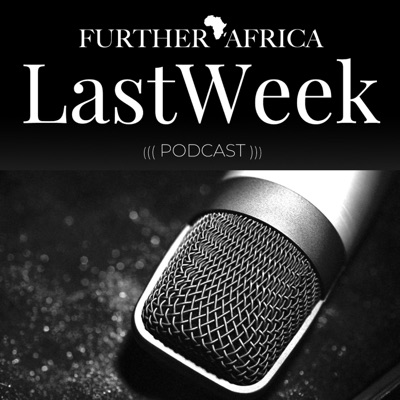 FurtherAfrica's Last Week FurtherAfrica's Last Week