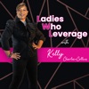 Ladies Who Leverage - Kelly Charles-Collins artwork