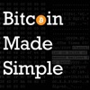 Bitcoin Made Simple Podcast artwork