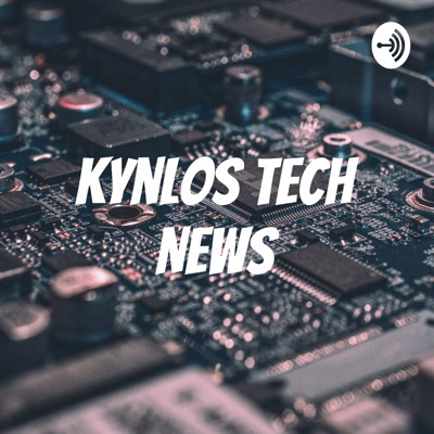 Kynlos Tech News Kynlos Tech News