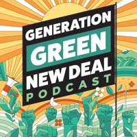 Generation Green New Deal podcast