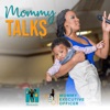 Mommy Talks Podcast artwork