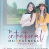The Intentional Mompreneur Podcast