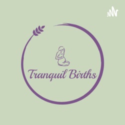 Tranquil Births Hypnobirthing 