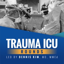 Episode 45 - Modern Insights into an Academic Career in Trauma & Acute Care Surgery with Dr. Carlos Brown