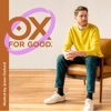 OX FOR GOOD with Jesse Oxford artwork