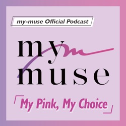 my-muse公式Podcast「my-muse stories」