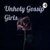 Unholy Gossip Girls artwork