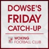 Dowse's Friday Catch-Up artwork